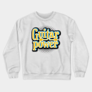 Power guitar Crewneck Sweatshirt